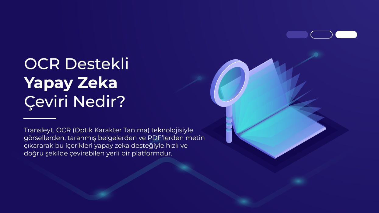 OCR Destekli Yapay Zeka Çeviri Nedir?