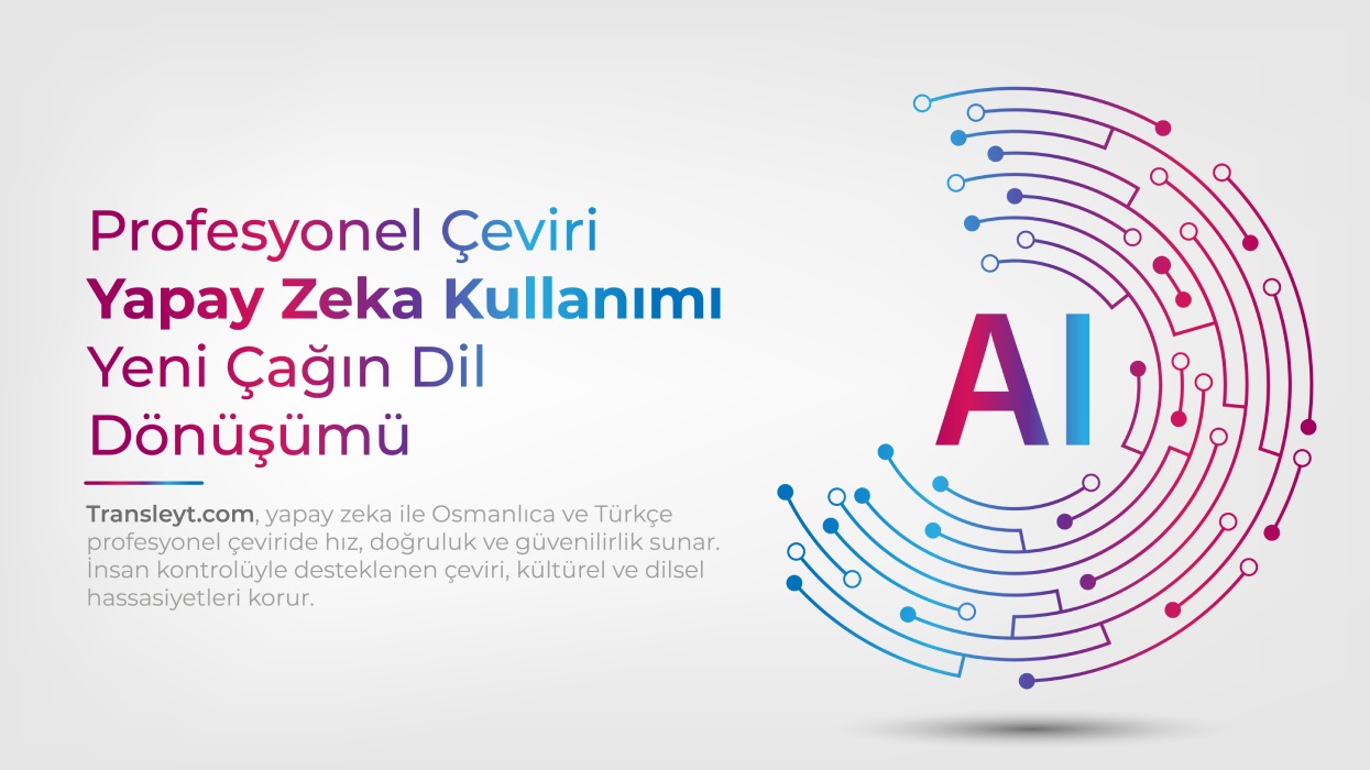 Profesyonel Çeviri ve Yapay Zeka