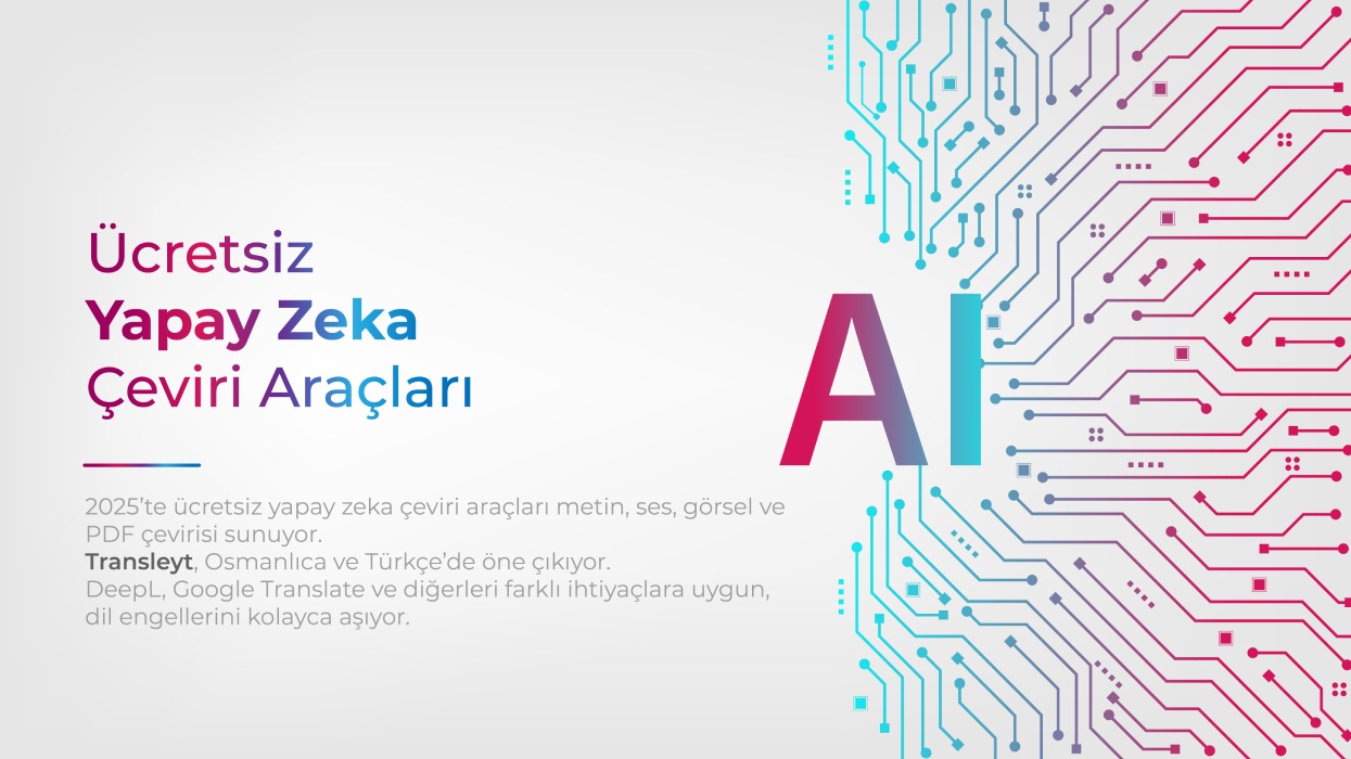 Ücretsiz Yapay Zeka Çeviri Araçları